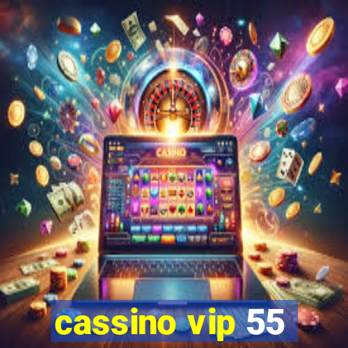 cassino vip 55